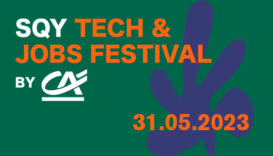 Explorez le futur des métiers de la tech et du digital en participant au SQY Tech & Jobs Festival, le 31 mai prochain !